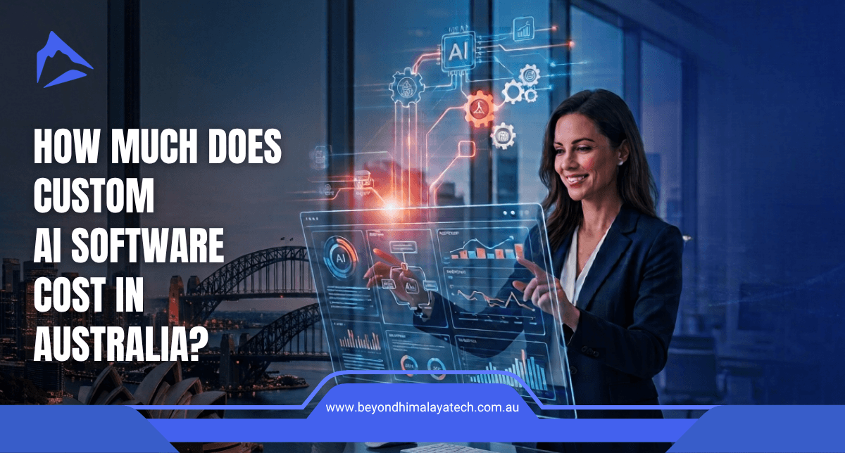 How Much Does Custom AI Software Cost in Australia? 2026 Guide