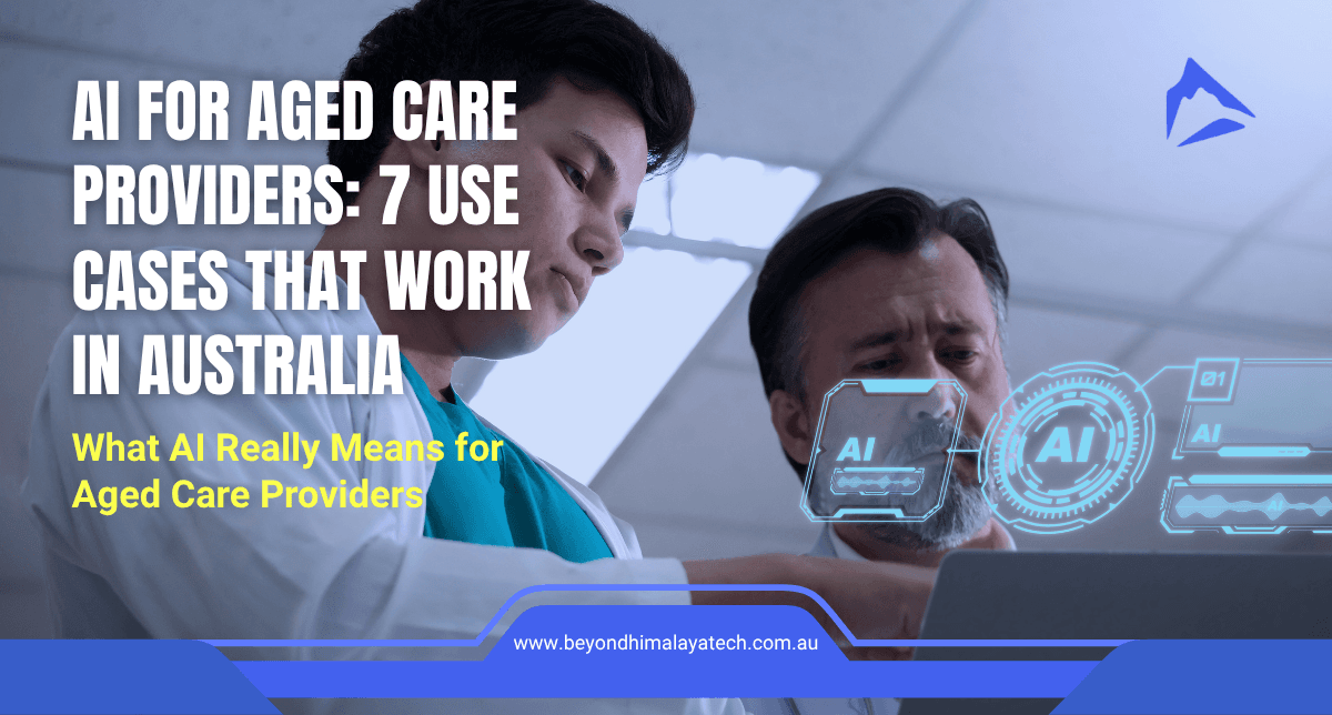 AI for Aged Care Providers: 7 Use Cases That Work in Australia (2026)